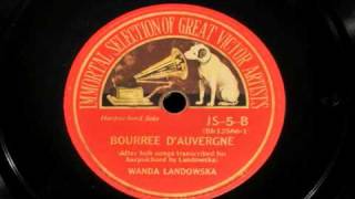 Wanda Landowska plays Bourree dAubergne [upl. by Donnelly]