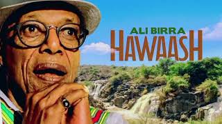 Alii Birraa Hawaash New oromo music Legendary Artist Ali Bira [upl. by Arerrac]