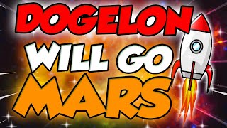 DOGELON WILL GO TO MARS AFTER THIS  DOGELON PRICE PREDICTION amp ANALYSES 2023 [upl. by Elsbeth296]