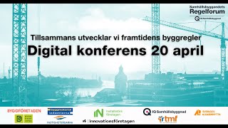 Tillsammans utvecklar vi framtidens byggregler  Digital konferens 20 april 2023 [upl. by Aleras]