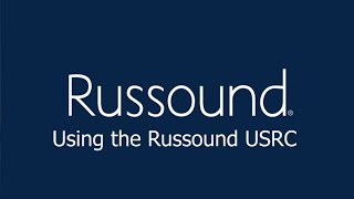 Using The Russound USRC [upl. by Jamison]