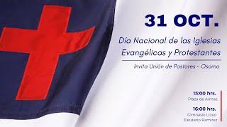 🔴 EN VIVO │ Celebración Día Nacional de las Iglesias Evangélicas y Protestantes │ 31 Octubre 2024 [upl. by Mufi]