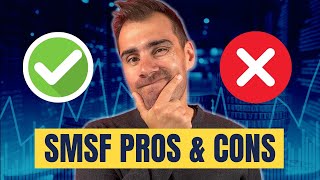 What Is a Self Managed Super Fund SMSF ✔️ Pros and ❌ Cons Included [upl. by Eenad]