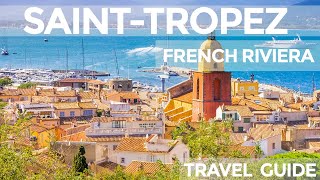 SaintTropez France Travel Guide [upl. by Engapmahc]