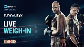 LIVE 🥊 Tyson Fury v Oleksandr Usyk  WeighIn 🏆 🇸🇦 [upl. by Cinomod219]