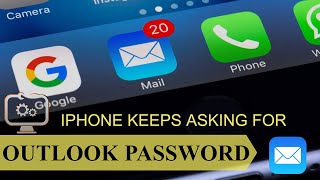 Iphone Keeps Asking For Email Password Outlook  Tutoriopedia [upl. by Halette]