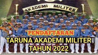 PENDAFTARAN TARUNA AKMIL 2022 [upl. by Krug]