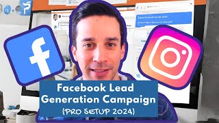 Facebook Lead Generation Campaign 2024 PRO Setup [upl. by Angelika77]