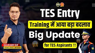 Big Update for TES Entry Aspirants  TES Entry के Training Model में आया बदलाव  Indian Army  MKC [upl. by Connell]