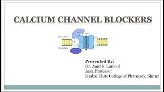 Calcium Channel Blockers [upl. by Enywtna]