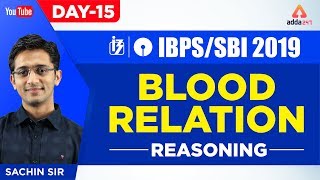 IBPSSBI PO 2019  Blood Relation  Reasoning  Day 16  By Sachin Sir  1130 AM [upl. by Zillah]