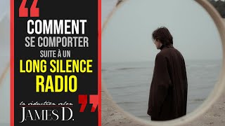 Comment se comporter après UN LONG SILENCE RADIO AVEC SON EX [upl. by Annayehc]