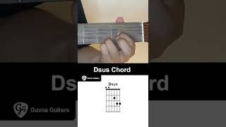 How To Play The Dsus Chord On Guitar  Guvna Guitars [upl. by Azil272]