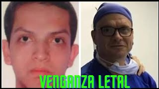 VENGANZA LETAL  PACIENTE AESlNO☠️ A SU MEDICO DESPUES DE UN PROCEDIMIENTO QUIRURGICO [upl. by Barthold820]