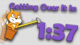 Scratch Getting Over It  Speed Run 137 [upl. by Oretos901]