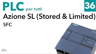 Azione Stored and Limited in SFC  PLC per tutti  video 36 [upl. by Eey]