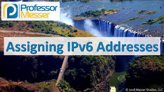 Assigning IPv6 Addresses  CompTIA Network N10007  14 [upl. by Eilram587]