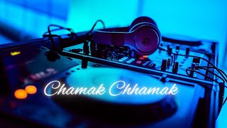 New Item Song Chamak Chhamak music love song itemsong dancesong dancemixsong [upl. by Mirelle582]