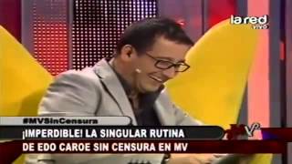 Rutina Completa Edo Caroe MV Sin Censura 01 02 2013 [upl. by Meeka810]