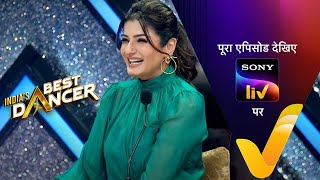 NEW Indias Best Dancer S3  Ep 46  Raveena Tandon Special  10 Sep 2023  Teaser [upl. by Sudaorb]