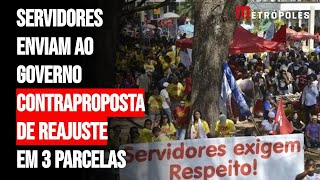 Servidores enviam ao governo contraproposta de reajuste em 3 parcelas [upl. by Notsuj434]