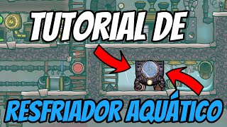 Como RESFRIAR a BASE com o quotRESFRIADOR AQUÁTICOquot em dez minutos Oxygen Not Included tutorial [upl. by Allie]