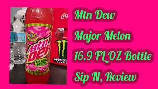 Mtn Dew Major Melon 169 FL OZ Bottle Sip N Review [upl. by Eeliab924]