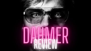 DAHMER  REVIEW [upl. by Sudnak218]