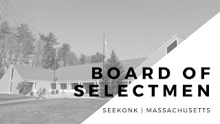 942024 Seekonk Select Board Meeting [upl. by Hamish]