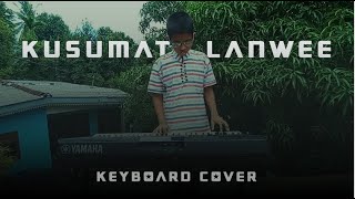 Kusumata Lanwee Keyboard Cover by Sethum Hansana [upl. by Ladnek]