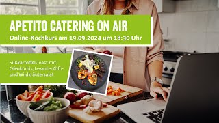 Live Kochkurs – apetito catering ON AIR [upl. by Onilegna]