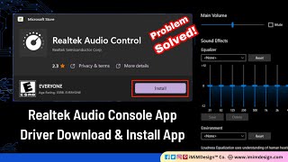 How to Install Realtek Audio Console Windows 11  Realtek Driver amp App Installation Microsoft Store [upl. by Zipnick]