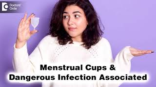 Risk of vaginal infection with Menstrual Cups Know The Truth  Dr HS Chandrika  Doctors Circle [upl. by Nally]