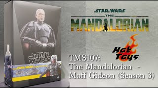 Hot Toys TMS107 Moff Gideon The Mandalorian S3 Unboxing Quick Look Review [upl. by Salba610]