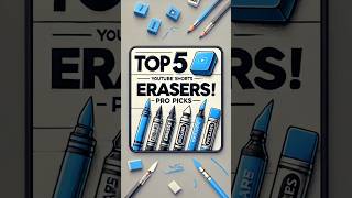 Top 5 Erasers Every Serious Artist Should Own shorts [upl. by Elokyn88]