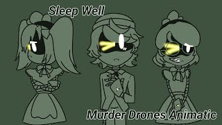 quotSleep Wellquot  Murder Drones Animatic  CG5  SPOILERS‼️ [upl. by Lenes618]