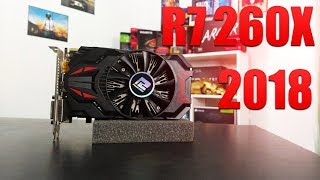 R7 260X em 2018 RODA OS GAMES [upl. by Yhtommit]