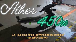 Ather 450x  15 month Long Term Ownership Review [upl. by Patsis]