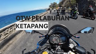 Part 4 OTW Pelabuhan Ketapang Banyuwangi I ZX25R [upl. by Bay]