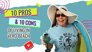 Pros amp Cons of living in Vero Beach CC [upl. by Lac336]