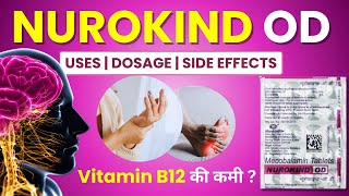 NurokindOD Tablet Uses in Hindi  Kis Kaam Ati Hai Kab Le Fayde Benefits Dose Precautions [upl. by Ttenneb918]