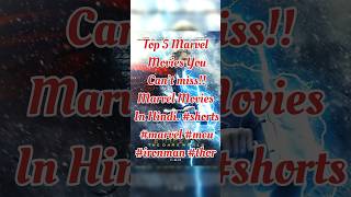 Top 5 Marvel Movies You Cant miss Marvel Movies In HindiMarvel Movies in Hindi 2024 [upl. by Akinohs]