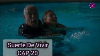 Suerte de Vivir Capitulo 20 COMPLETO [upl. by Ardni]