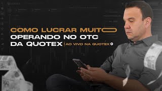 AO VIVO LIVE COM A GALERA NA QUOTEX🎯 📊  BATENDO META AS 1400 TARDE 🎯 📊 [upl. by Lenej]