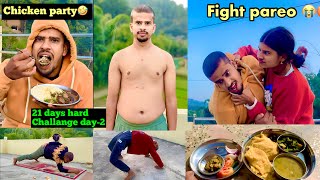 Baini Ra Mero Daro Ladai Pareo 😡😭 Chicken Party🍗🔥 21 Days Hard Challange Day2 [upl. by Javed115]