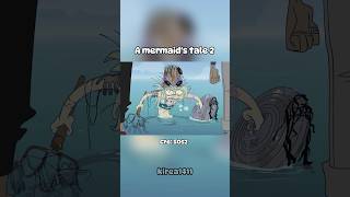 A mermaids tale part 2 🐠🎞️ 64 s0s2 comics thelittlemermaid [upl. by Emawk]