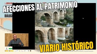 Afecciones al Patrimonio Viario Histórico [upl. by Jason297]