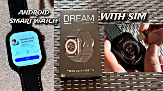 Android Smartwatch with Sim Card  FireBoltt Dream 4G Smartwatch Unboxing amp Set Up  APS TECH [upl. by Marvella]