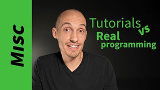 Real Programming vs Tutorials [upl. by Etselec]