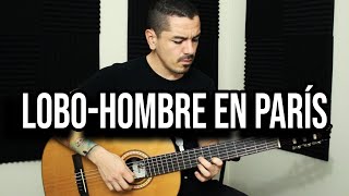 LoboHombre en París  La Unión Cover Acústico [upl. by Odrawde]